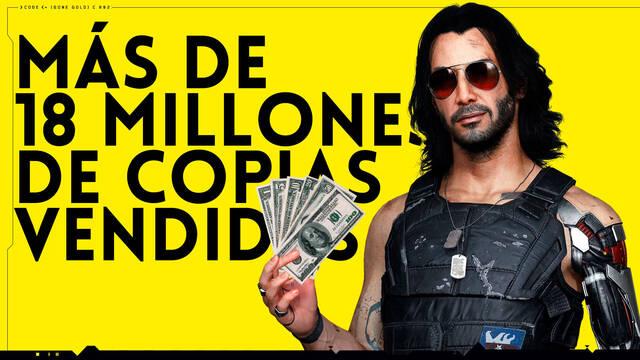 Cyberpunk 2077 ha vendido m�s de 18 millones de unidades.