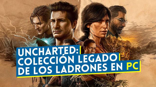 Uncharted: Colección Legado de los Ladrones se lanza en PC el 20 de junio