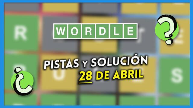 Wordle en espa�ol hoy jueves 28 de abril