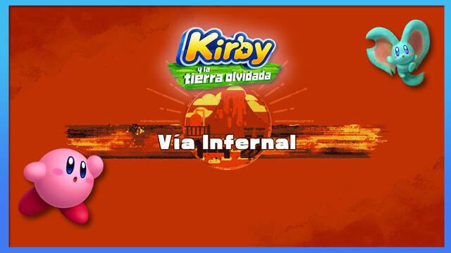Vía Infernal en Kirby y la tierra olvidada: Waddle Dees y misiones - Kirby y la tierra olvidada