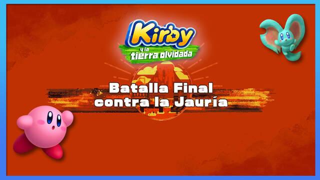 Batalla Final contra la Jauría en Kirby y la tierra olvidada: Waddle Dees y misiones - Kirby y la tierra olvidada