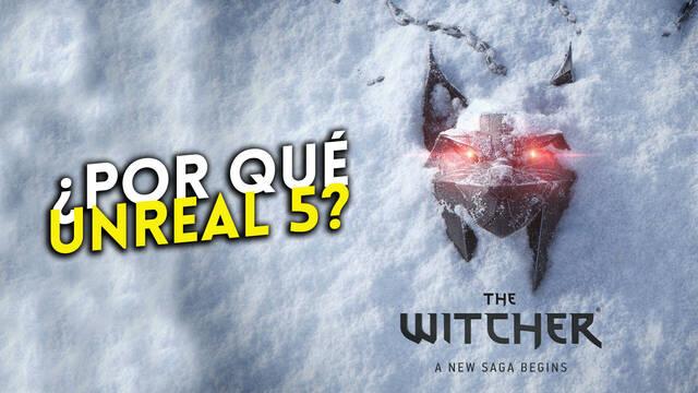 CD Projekt Red explica el motivo por el que el nuevo The Witcher está siendo desarrollado con Unreal Engine 5