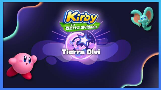 Tierra Olvi en Kirby y la tierra olvidada: Cómo completar la fase - Kirby y la tierra olvidada