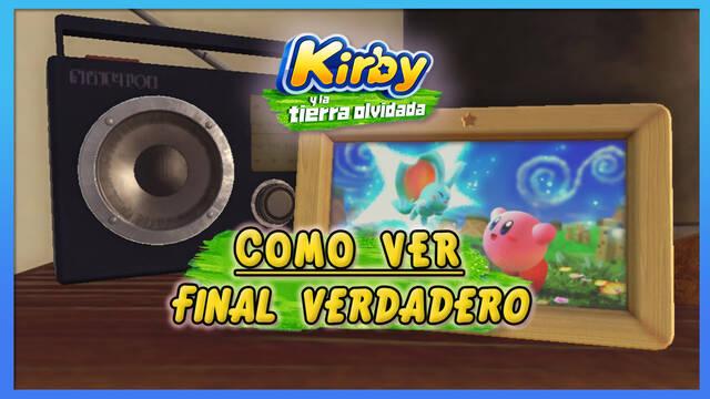 Kirby y la tierra olvidada: Cómo ver el final verdadero (secreto)