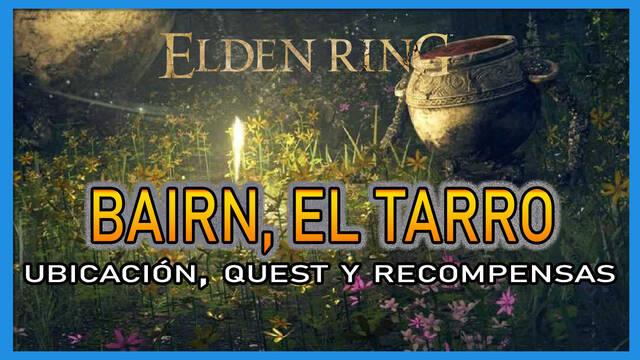 Bairn/Chiquitarro en Elden Ring: Localización, quest y recompensas - Elden Ring