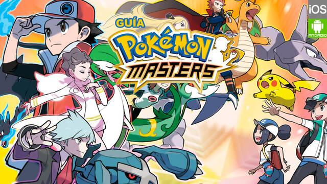 Guía Pokémon Masters, trucos, consejos y secretos