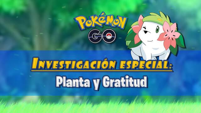 Planta y Gratitud en Pokémon GO: Tareas, fases y recompensas - Pokémon GO