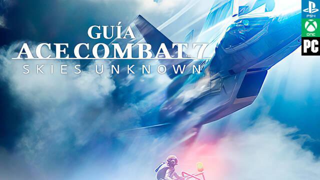 Guía Ace Combat 7: Skies Unknown, trucos y consejos
