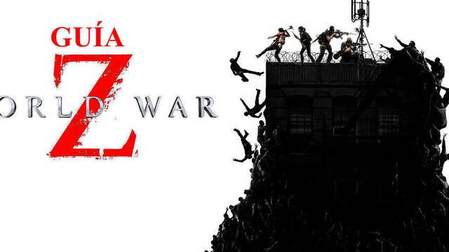Gu�a World War Z: trucos, consejos y secretos