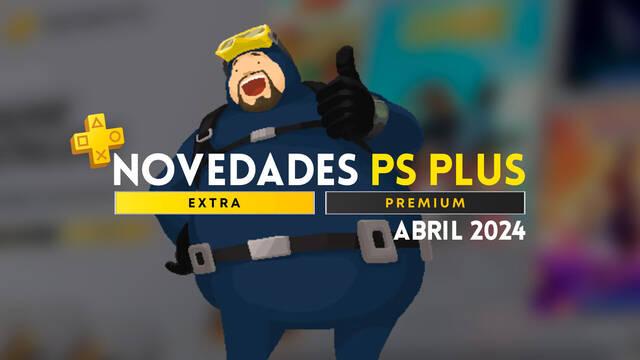 Anunciados los juegos de PS Plus Extra y Premium en abril de 2024.