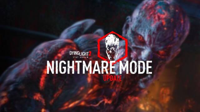 Dying Light 2 modo pesadilla nueva actualizaci�n