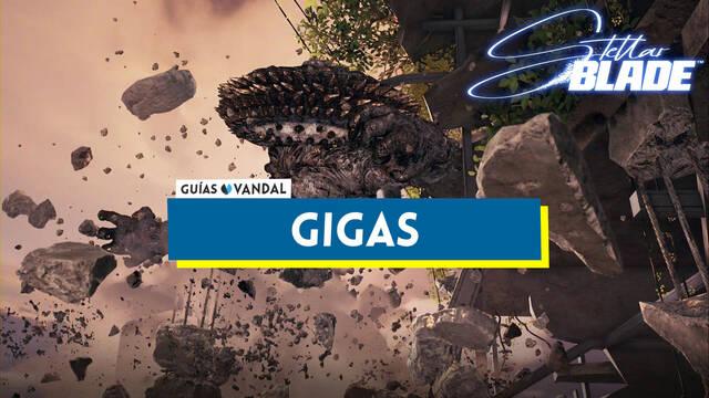 Gigas y c�mo derrotarle en Stellar Blade - Stellar Blade