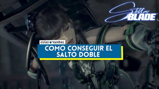 C�mo conseguir el Salto doble en Stellar Blade - Stellar Blade