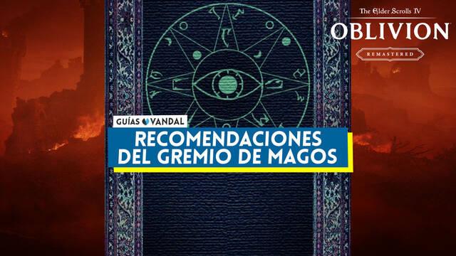 Oblivion Remastered: C�mo conseguir las recomendaciones del Gremio de magos - The Elder Scrolls IV: Oblivion Remastered