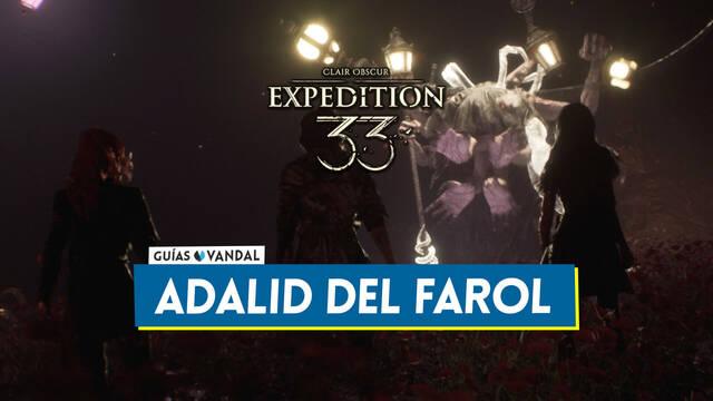 Adalid del farol en Clair Obscur Expedition 33: C�mo derrotarlo y puntos d�biles - Clair Obscur: Expedition 33