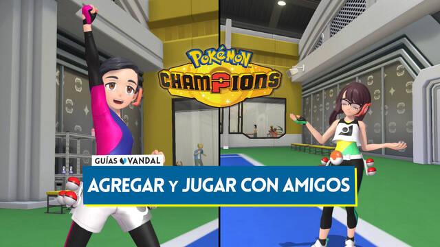 Pok�mon Champions: C�mo agregar amigos y jugar combates contra ellos - Pok�mon Champions