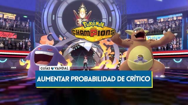 Pok�mon Champions: C�mo aumentar probabilidad de golpes cr�ticos - Pok�mon Champions