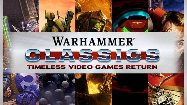 Más de 20 clásicos de Warhammer regresan a Steam con un nuevo sello oficial de preservación