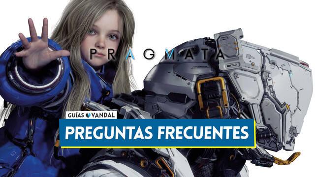 Preguntas frecuentes en Pragmata - Pragmata