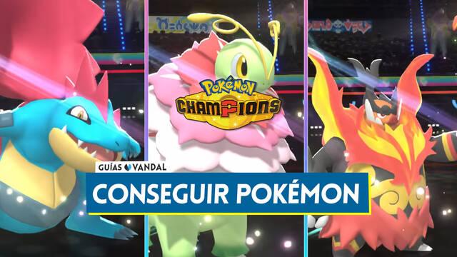 Pok�mon Champions: C�mo conseguir y desbloquear Pok�mon en tu cuenta - Pok�mon Champions