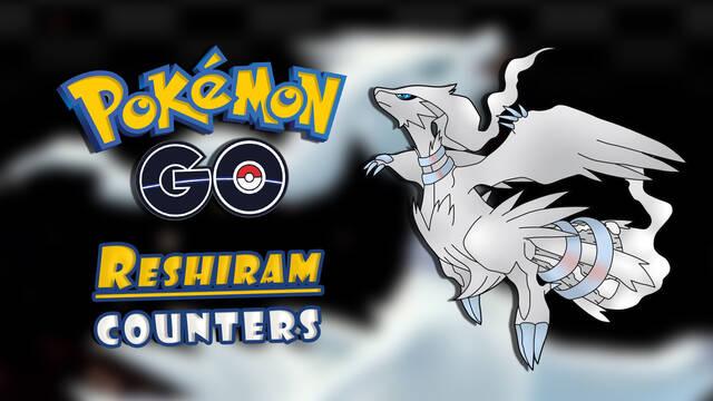 Pok�mon Go: Mejores counters para conseguir a Reshiram en incursiones