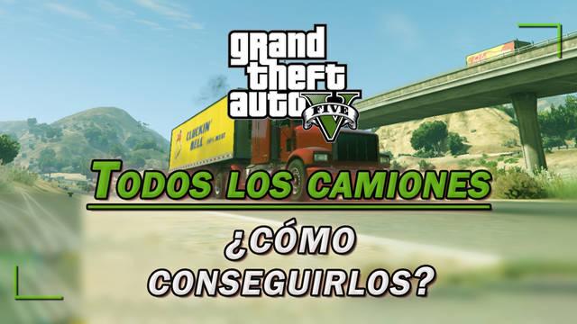 TODOS los camiones de GTA 5 y ¿cómo conseguirlos? - Grand Theft Auto V