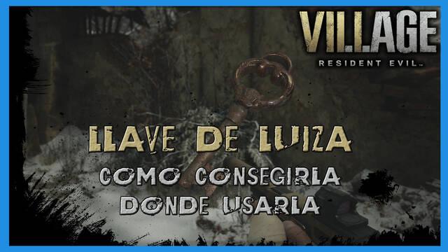 Resident Evil 8 Village: llave de Luiza - Cómo conseguirla y para qué sirve - Resident Evil 8: Village