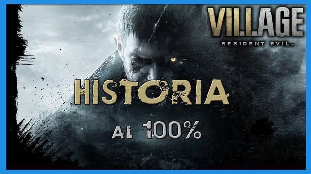 Resident Evil 8 Village: Historia al 100% - Resident Evil 8: Village