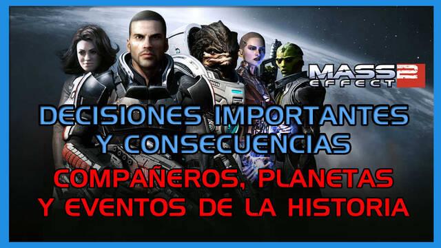 Mass Effect 2: TODAS las decisiones importantes y consecuencias - Mass Effect: Legendary Edition