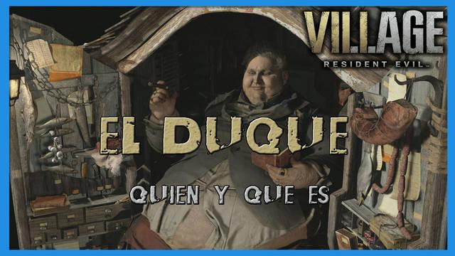 Resident Evil 8 Village: �qui�n y qu� es el Duque?  - Resident Evil 8: Village