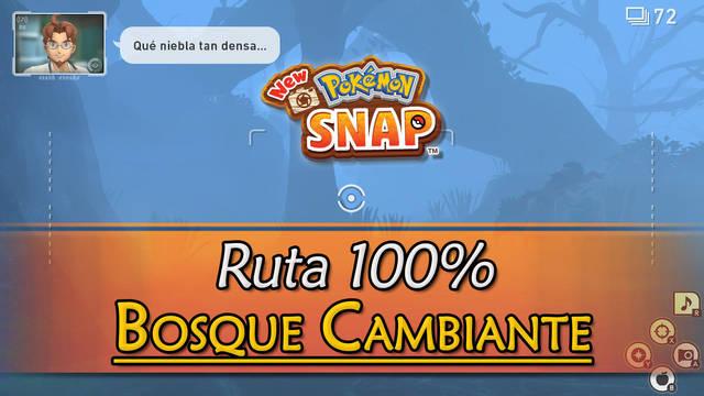 New Pok�mon Snap: Bosque cambiante de Bellus al 100% y Pok�mon - New Pok�mon Snap