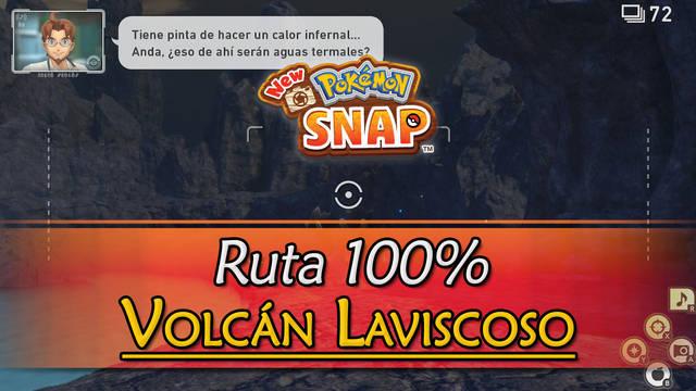 New Pok�mon Snap: Volc�n Laviscoso de Voluc al 100% y Pok�mon - New Pok�mon Snap