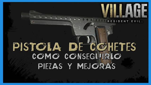 Resident Evil 8 Village: Pistola de cohetes - c�mo conseguirlo, piezas y mejoras - Resident Evil 8: Village