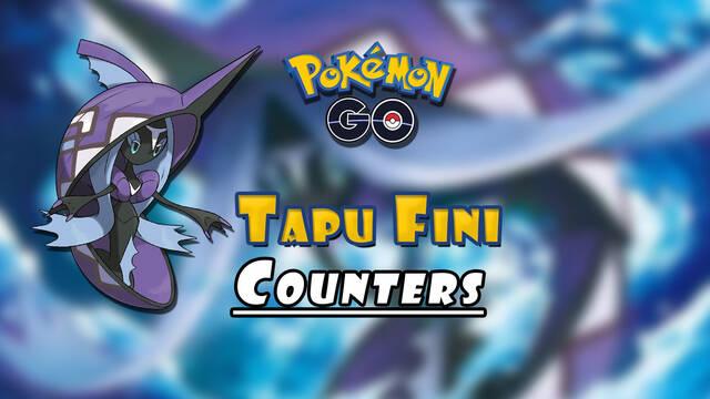 Pokémon GO: Tapu Fini en incursiones - Mejores counters (2022)