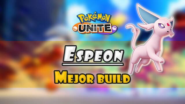 Espeon en Pok�mon Unite: Mejor build, objetos, ataques y consejos - Pok�mon Unite