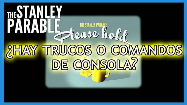 ¿Hay comandos de consola en The Stanley Parable: Ultra Deluxe?