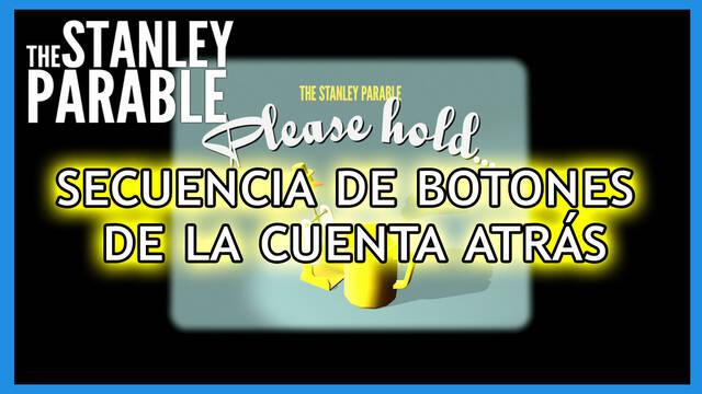 The Stanley Parable: Ultra Deluxe - Final Cuenta atrás: secuencia de botones - The Stanley Parable: Ultra Deluxe