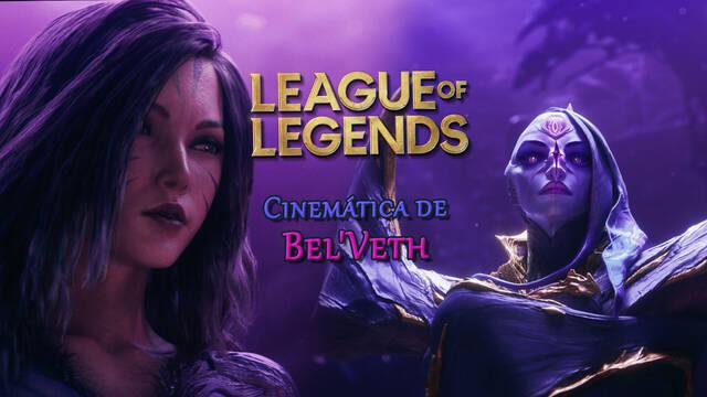 League of Legends - Tráiler cinemático de Bel'Veth
