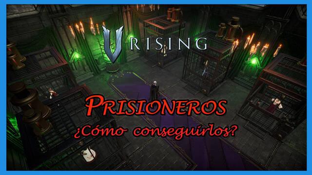 V Rising: Cómo tener prisioneros/esclavos en celdas y de qué sirven
