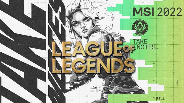 MSI 2022 en League of Legends: Calendario y todos los detalles