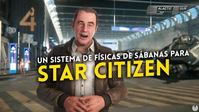 Star Citizen simular� el comportamiento de las s�banas
