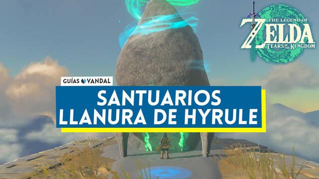 Santuarios de la Llanura de Hyrule en Zelda: Tears of the Kingdom - The Legend of Zelda: Tears of the Kingdom