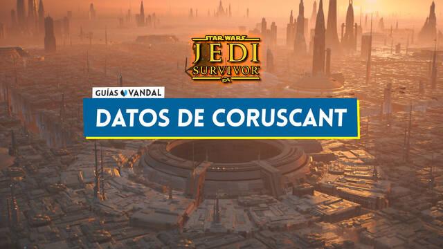 Bancos de datos de Coruscant al 100% en Star Wars Jedi Survivor - Localización - Star Wars Jedi: Survivor