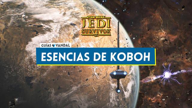 Esencias de Koboh al 100% en Star Wars Jedi Survivor - Localización - Star Wars Jedi: Survivor