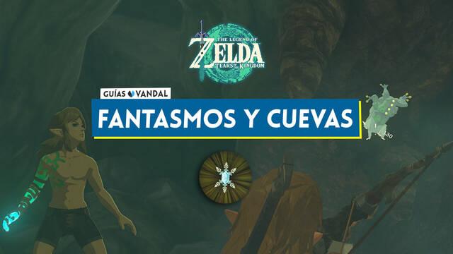 TODOS los fantasmos y cuevas en Zelda: Tears of the Kingdom - Localización - The Legend of Zelda: Tears of the Kingdom