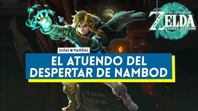El atuendo del Despertar de Nambod 1, 2 y 3 en Zelda: Tears of the Kingdom - The Legend of Zelda: Tears of the Kingdom