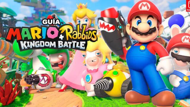 Guía Mario + Rabbids Kingdom Battle