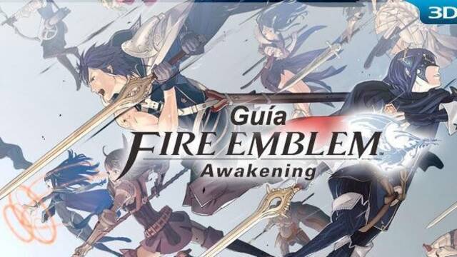 Guía de Fire Emblem: Awakening