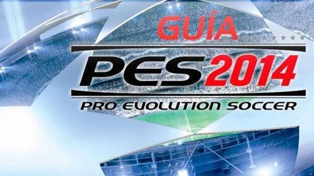 Guía de Pro Evolution Soccer 2014