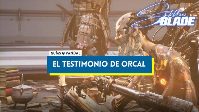 El testimonio de Orcal al 100% en Stellar Blade - Stellar Blade